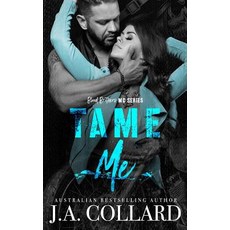 (영문도서) Tame Me Paperback, Independently Published, English, 9781092868655