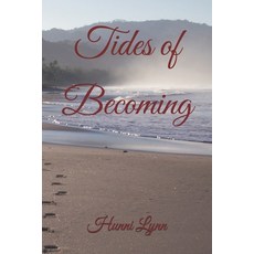 (英文圖書)Tides of Becoming 平裝版, Independently Published, 英文