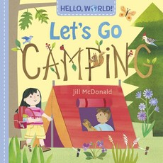 Hello World! Let's Go Camping, Doubleday Books for Young Read