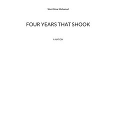 (영문도서)Four years that shook: a nation Paperback, Bod - Books on Demand, English, 9789181143232