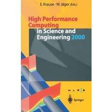 (영문도서) High Performance Computing in Science and Engineering 2000: Transactions of the High Performa... Hardcover, Springer, English, 9783540412137