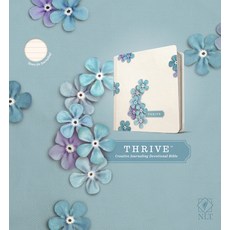 (영문도서) NLT Thrive Creative Journaling Devotional Bible (Hardcover Blue Flowers) Hardcover, Tyndale House Publishers, English, 9781414368139