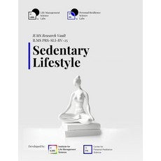 (영문도서)ILMS Research Vault - Sedentary Lifestyle (PRS-SLI-RV-25) Paperback, Independently Published, English, 9798274390897