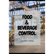 (영문도서) Food & Beverage Control Paperback, Independently Published, English, 9798852925459