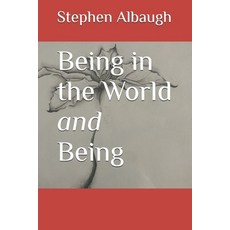 (영문도서) Being in the World and Being Paperback, Independently Published, English, 9798308213604