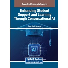 (영문도서)Enhancing Student Support and Learning Through Conversational AI Paperback, IGI Global, English, 9798337333175