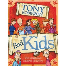 (영문도서) Bad Kids: The Naughtiest Children in History Paperback, MacMillan Children's Books, English, 9780330510806