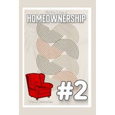 (영문도서) The Pros & Cons of Homeownership #2: Wealth Destruction Paperback, Independently Published, English, 9798865303084