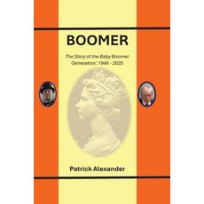 (영문도서) Boomer Paperback, Gables Wine Press, English, 9798348438487
