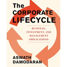 (영문도서) The Corporate Lifecycle: Business Investment and Management Implications Hardcover, Portfolio, English, 9780593545065