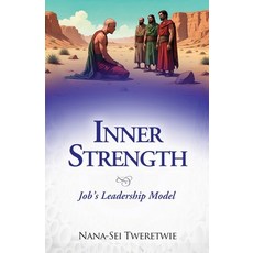 (英文圖書)Inner Strength: Job's Leadership Model 平裝版, Independently Published, English