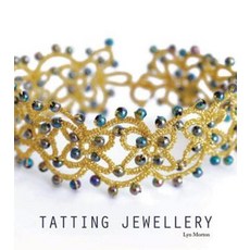 Tatting Jewellery, Guild of Master Craftsman Publ