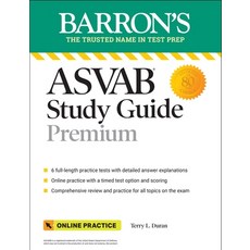 (영문도서) ASVAB Study Guide Premium: 6 Practice Tests + Comprehensive Review + Online Practice Paperback, Barrons Educational Series, English, 9781506283647