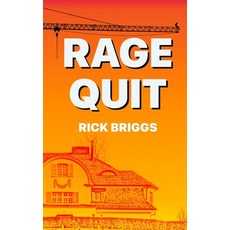 (영문도서) Rage Quit Paperback, Independently Published, English, 9798329607970