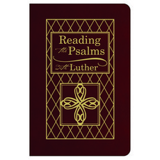 (英文圖書)Reading the Psalms with Luther - Bonded Leather Bonded Leather, Concordia Publishing House, English