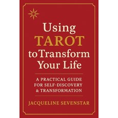 (영문도서)Using Tarot to Transform Your Life: A Practical Guide to Self-Discovery & Transf... Paperback, Return Gate Press, English, 9798999729507