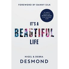 (영문도서)It's a Beautiful Life Paperback, Independently Published, English, 9781094819082