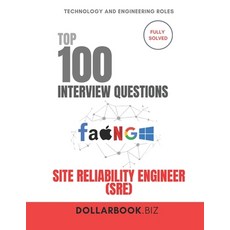 (英文圖書)Top 100 Site Reliability Engineer (SRE) Interview questions: Fully Solved: Prove... 平裝版, Independently Published, 英文