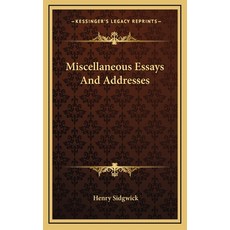 (영문도서) Miscellaneous Essays And Addresses Hardcover, Kessinger Publishing, English, 9781163407646