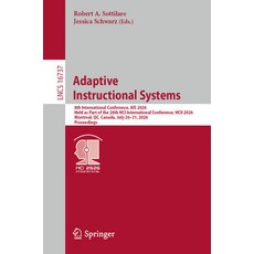 (영문도서)Adaptive Instructional Systems: 8th International Conference Ais 2026 Held as... Paperback, Springer, English, 9783032300140