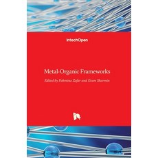(영문도서) Metal-Organic Frameworks Hardcover, Intechopen, English, 9789535126621