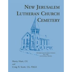 (영문도서) New Jerusalem Lutheran Church Cemetery [Loudoun County Virginia] Paperback, Heritage Books, English, 9781888265057