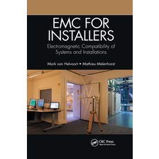 EMC for Installers: Electromagnetic Compatibility of Systems and Installations Paperback, CRC Press, English, 9780367657055