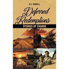 (영문도서) Deferred Redemptions Hardcover, G. E. Russell, English, 9798988722526