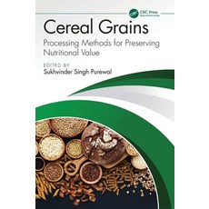 (英文圖書)Cereal Grains: Processing Methods for Preserving Nutritional Value 精裝版, CRC Press, 英文