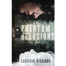 (英文圖書)Phantom Delusions 平裝版, Carrigan Richards Publishin..., 英文