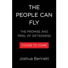 (영문도서)The People Can Fly: American Promise Black Prodigies and the Greatest Miracle... Hardcover, Little Brown and Company, English, 9780316576024