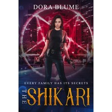 The Shikari: Every family has its secrets Paperback, Independently Published, English, 9781717741431