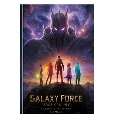 (英文圖書)Galaxy Force: Awakening 平裝版, Notion Press, 英文