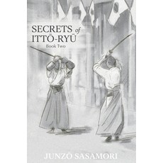 (英文圖書)Secrets of Itto-ryu: Book Two 平裝版, Alkaid Research LLC, 英文, 平裝本