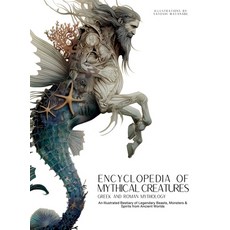 (英文圖書)Encyclopedia of Mythical Creatures - Greek and Roman Mythology: Greek and Roman... 精裝版, Gargoyle Collective, 英文