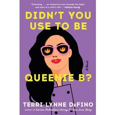 (영문도서)Didn't You Use to Be Queenie B? Paperback, William Morrow & Company, English, 9780063393127