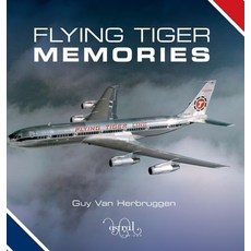 (英文圖書)Flying Tiger Memories 精裝版, Astral Horizon Press, 英文