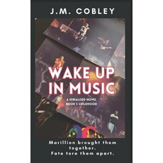 (영문도서)Wake Up In Music: Book 1: Childhood Paperback, Independently Published, English, 9798182287869