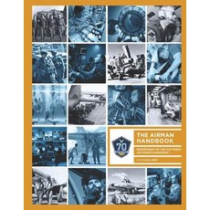 (영문도서) Air Force Handbook 1: The Airman Handbook Department of the Air Force Afh1 October 2017 Paperback, Independently Published, English, 9781728698137