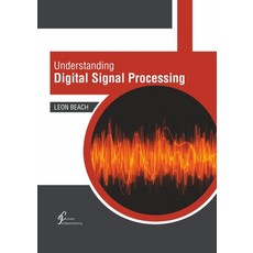 (영문도서) Understanding Digital Signal Processing Hardcover, Clanrye International, English, 9781647261344