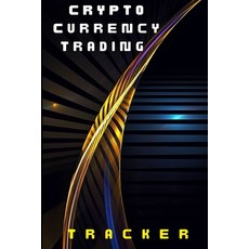 (영문도서) Crypto Currency Trading Tracker: Crypto Book for Everyone nvestory Stock Trading for Your Por... Paperback, Loredana Loson, English, 9781803831459