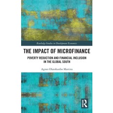 (外文書)The Impact of Microfinance: Poverty Reduction and Financial Inclusion in the Glob... Hardcover, Routledge, English
