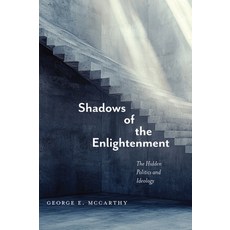 (영문도서)Shadows of the Enlightenment: The Hidden Politics and Ideology of the Natural an... Paperback, Monthly Review Press, English, 9781685901110