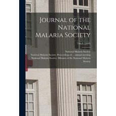 (영문도서) Journal of the National Malaria Society; 7: no.4 (1948) Paperback, Hassell Street Press, English, 9781015218741