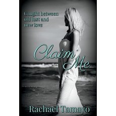 Claim Me Paperback, Independently Published, English, 9781980962847