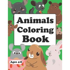Animals Coloring Book: Baby Animals Coloring Book For Adults Paperback, Independently Published, English, 9798559502908