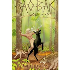 Rao-Bak: The Wolf Son [paperback], Rao-Bak: The Wolf Son [paperba