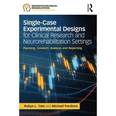 Single-Case Experimental Designs for Clinical Research and Neurorehabilitation Settings: Planning C... Paperback, Routledge, English, 9781138595637