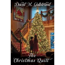 (영문도서) The Christmas Quilt Paperback, Parker Publishers, English, 9781965595831