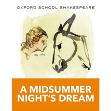 (영문도서) A Midsummer Night's Dream Paperback, Oxford University Press, English, 9780198328667